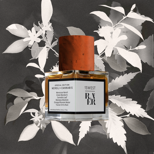 Raer / 15West：Neroli+Cannabis